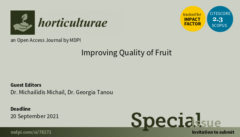 Call for Papers - Special Issue: Improving Quality of Fruit